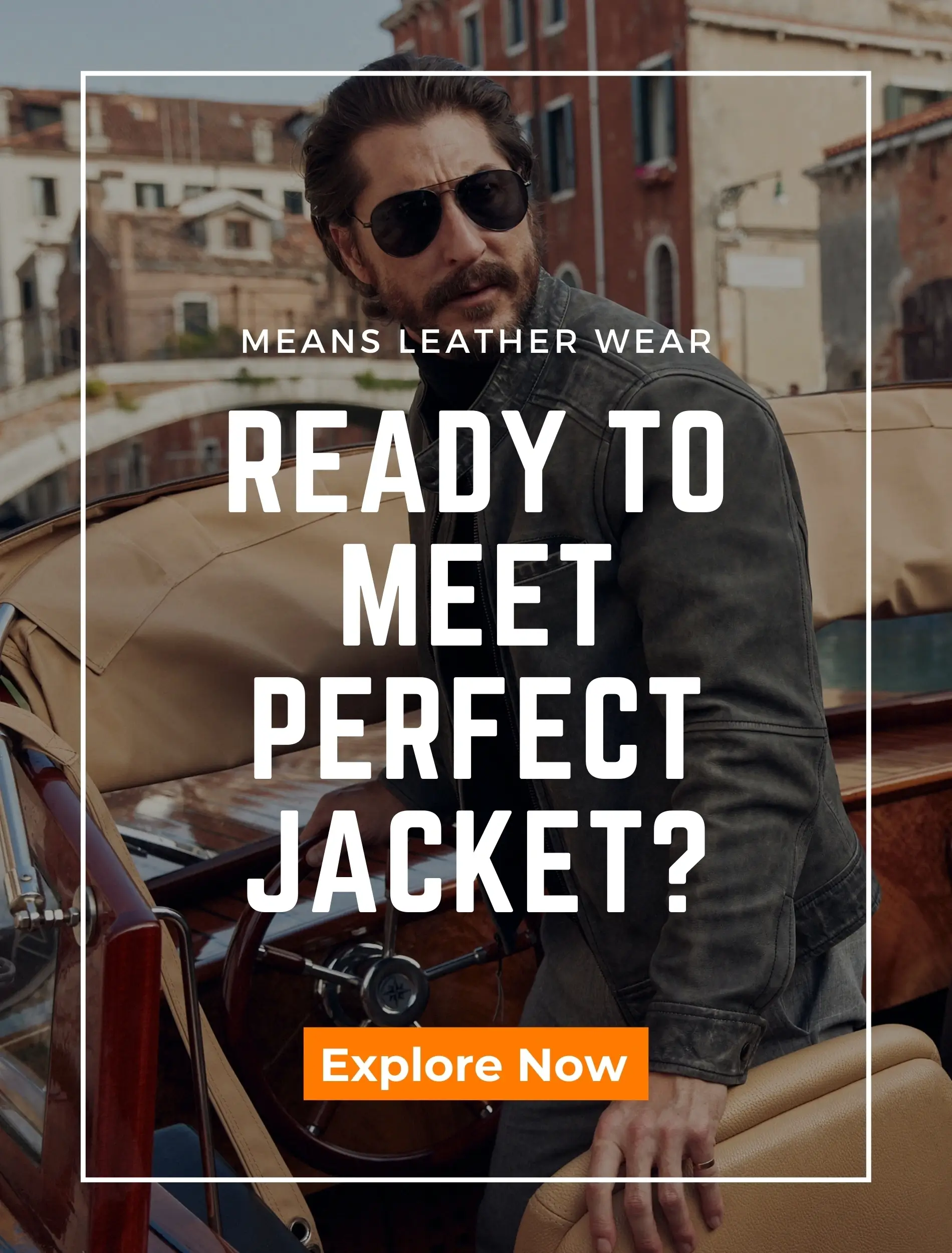 Perfect Jackets For Men