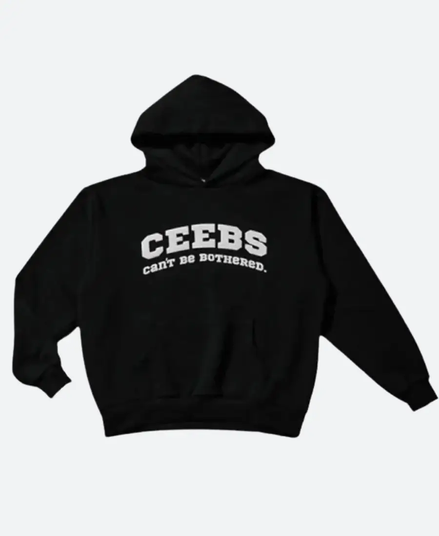 Ceebs Can't Be Bothered Hoodie