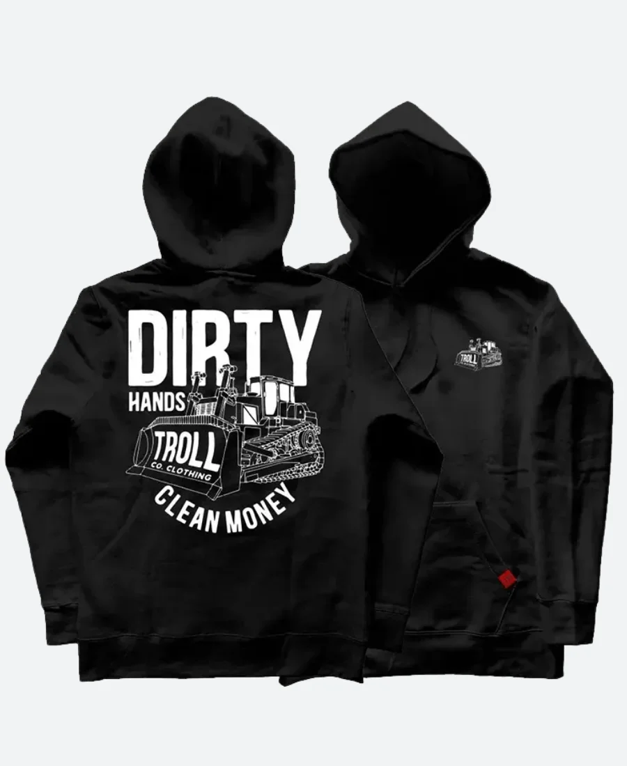 Dirty Hands Clean Money Hoodie