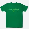 Hes Golfing T-Shirt Front Image