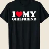 I Love My Girlfriend Black T Shirt Front Image